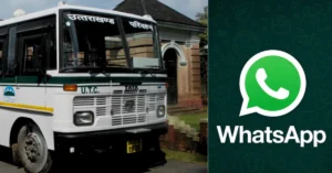 Uttarakhand Roadways bus alongside the WhatsApp logo representing the proposed WhatsApp-based bus ticket booking service.